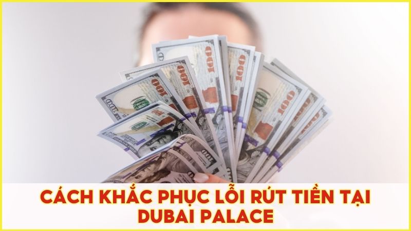 Hướng dẫn cách khắc phục lỗi rút tiền ngay từ đầu để tránh rủi ro