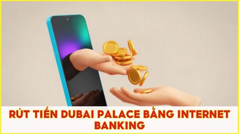 Rút tiền bằng internet banking là lựa chọn an toàn và dễ thực hiện nhất