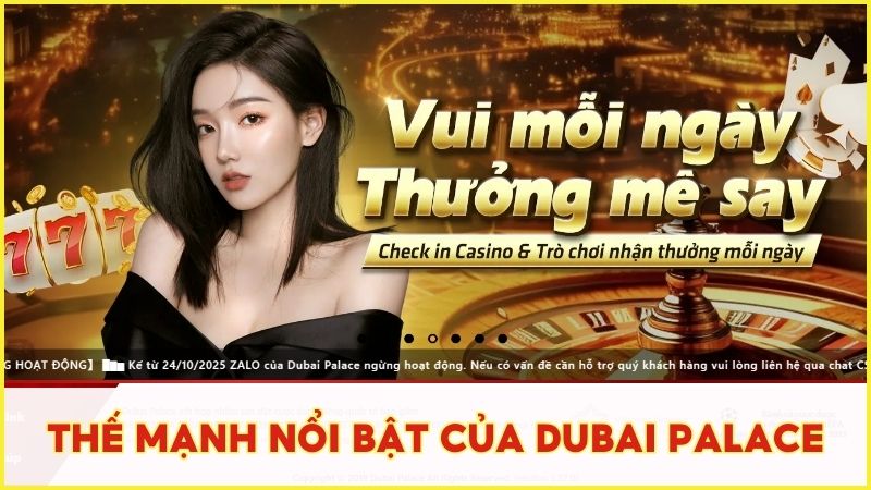 Đánh giá những thế mạnh làm nên trải nghiệm hoàn hảo tại Dubai Palace